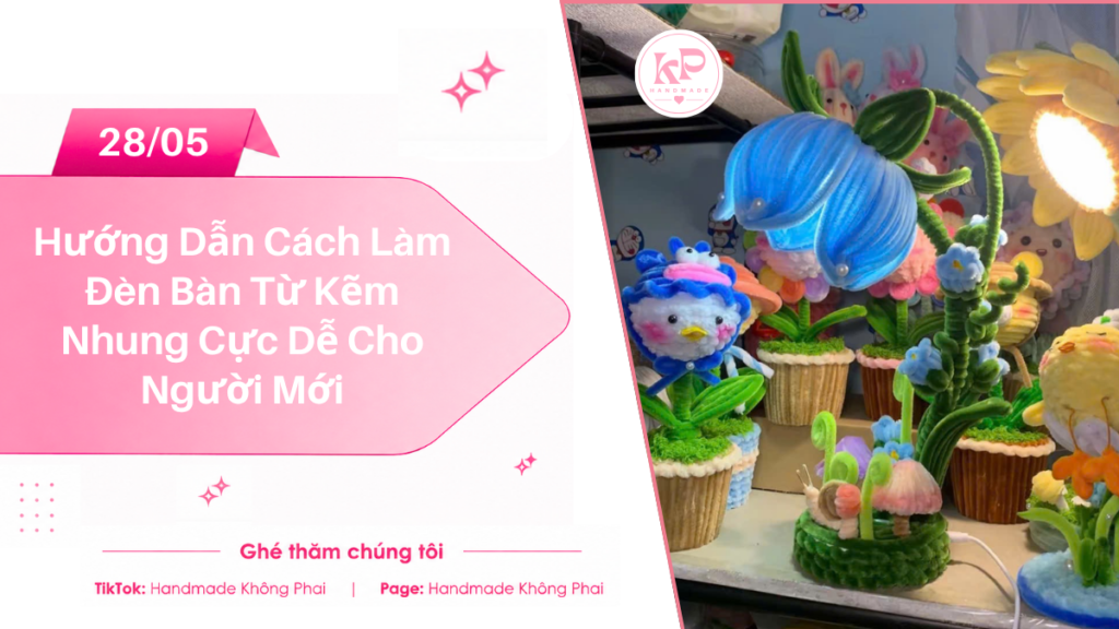 Hướng dẫn cách làm đèn bàn làm từ kẽm nhung