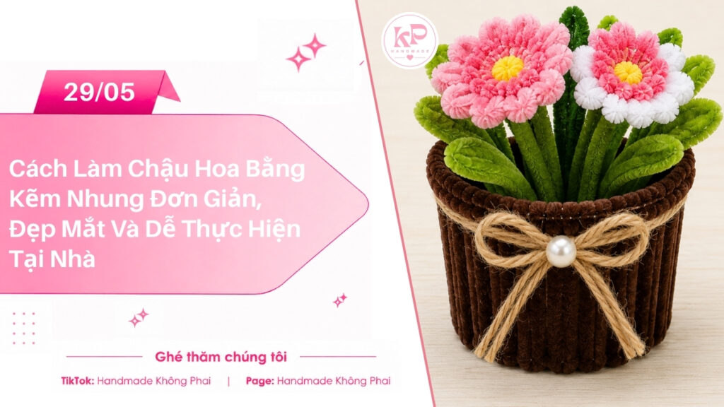 cách làm chậu hoa bằng kẽm nhung