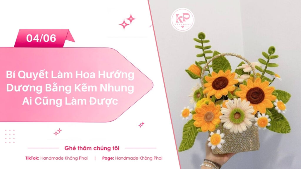Cách làm hoa hướng dương bằng kẽm nhung